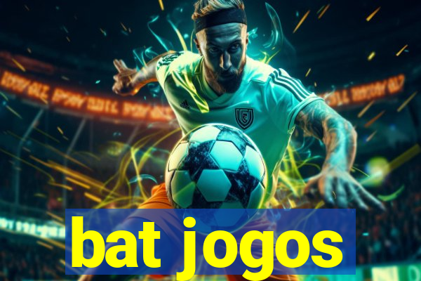 bat jogos